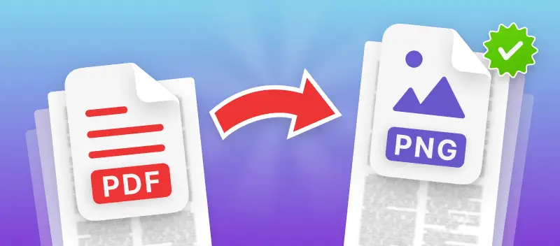 Convert PDF to PNG Online: 3 Best Ways in 2025